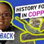 Smiling person with glasses beside text “HISTORY FORGED IN COPPER?” and “The Look Back,” with copper tools and forging scene.